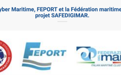 SAFEDIGIMAR : Cybersécurité maritime et portuaire européenne, un pas en avant !