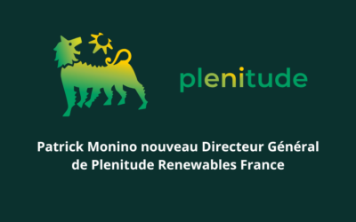 Plenitude annonce la nomination de Patrick Monino en tant que Directeur Général de Plenitude Renewables France