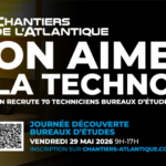Métiers du naval et du maritime : Journée recrutements à Chantiers de l&rsquo;Atlantique à Nantes Saint-Nazaire