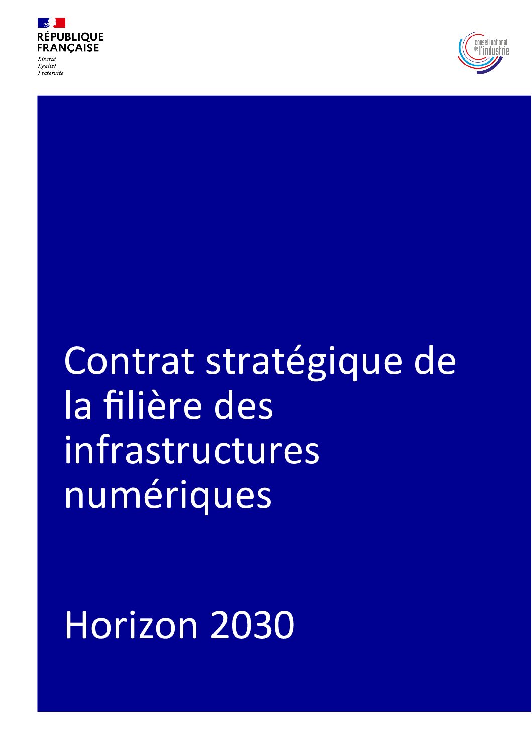 L’Etat et la filière des infrastructures numériques signent leur contrat stratégique « Horizon 2030 »