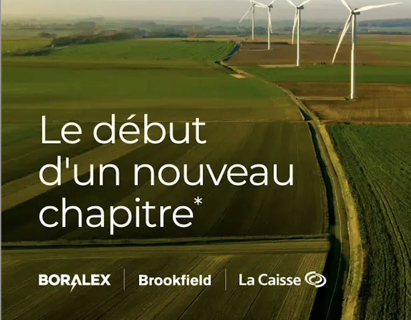 Boralex obtient toutes les approbations réglementaires pour réaliser l&rsquo;accord pris avec Brookfield et La Caisse