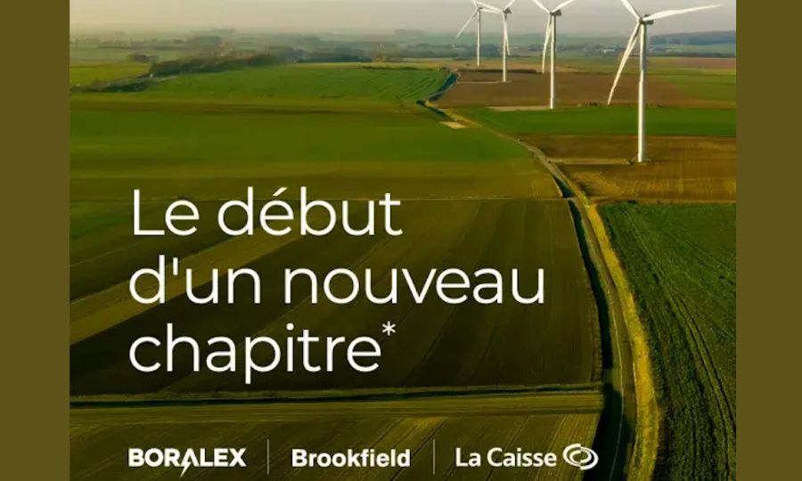Boralex obtient toutes les approbations réglementaires pour réaliser l&rsquo;accord pris avec Brookfield et La Caisse