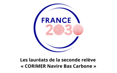 France 2030, appels d&rsquo;offres Corimer : 6 nouveaux soutenus par l&rsquo;État pour accélérer le développement de navires bas carbone