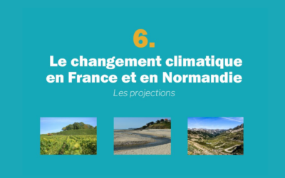 Le changement climatique en France et en Normandie – les projections – 3