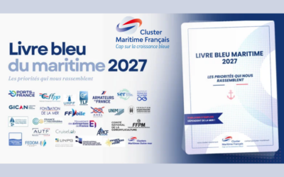 Livre Bleu du maritime 2027 – faire de la mer une priorité nationale
