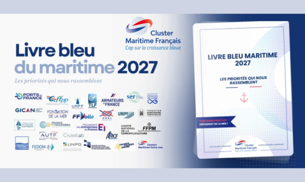 Livre Bleu du maritime 2027 – faire de la mer une priorité nationale