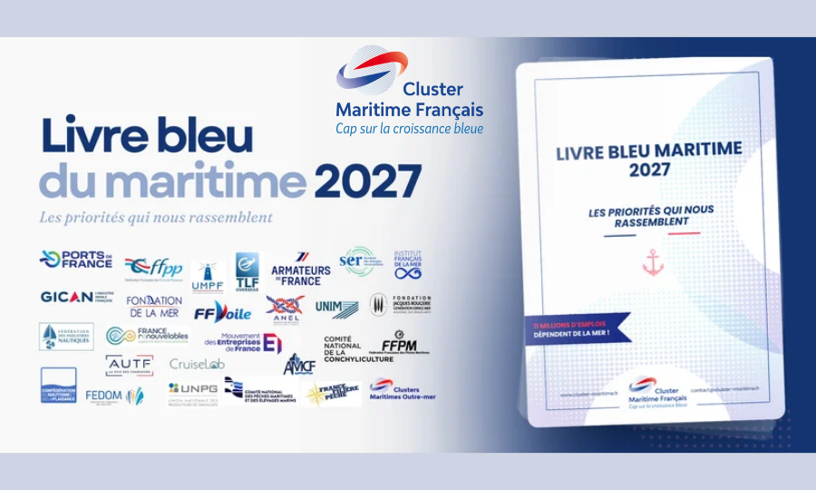 Livre Bleu du maritime 2027 – faire de la mer une priorité nationale